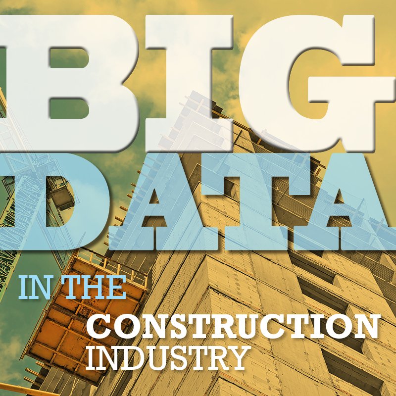 Big Data In the Construction Industry - ARC